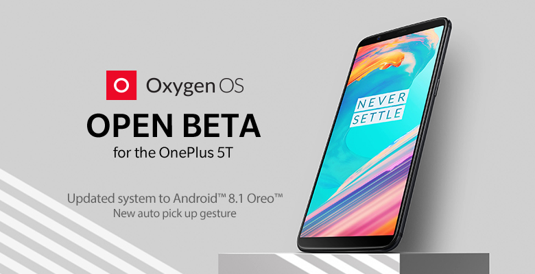 OnePlus 5T Android 8.1 Oreo Beta