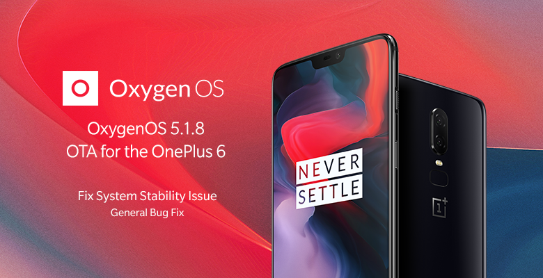 OnePlus 6 OxygenOS 5.1.8
