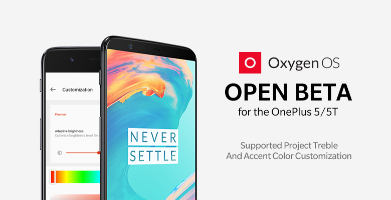 OnePlus 5/5T OxygenOS Open Beta Project Treble