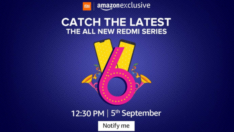 Xiaomi Redmi 6 Series India Launch