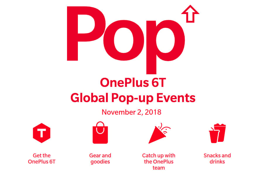 OnePlus 6T Pop-up Events