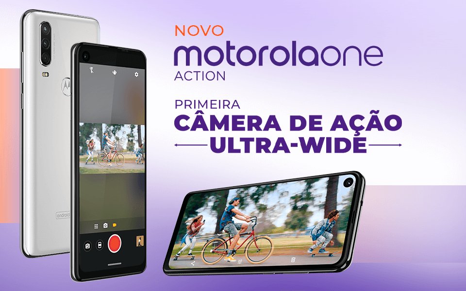 Motorola One Action Brasil launch