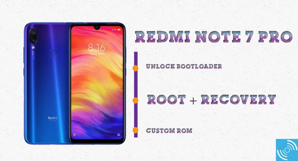 redmi note 7 pro root recovery