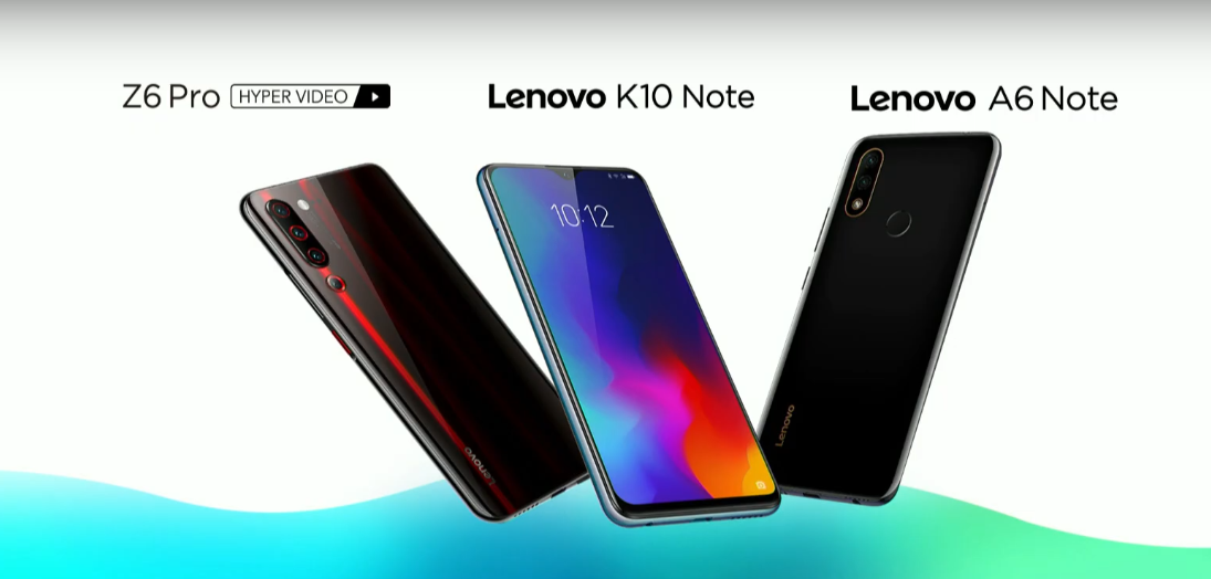Lenovo presentó a los nuevos smartphones K10 Note, A6 Note y Z6 Pro