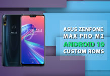 Best Android 10 custom ROMs for Asus Zenfone Max Pro M2 asus zenfone android 10