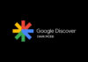 How to enable Dark Mode on Google Discover Feed while using non-Pixel devices? Google Discover dark mode