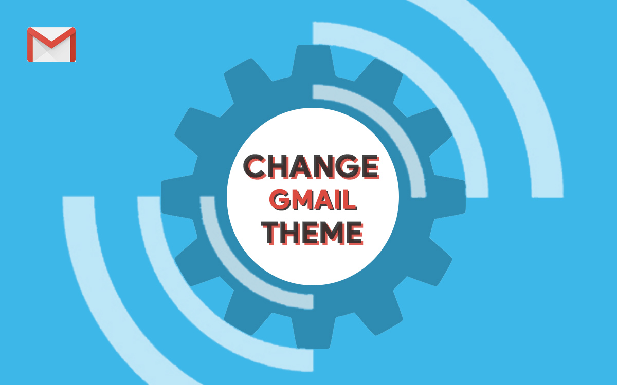 How to change Gmail Background/Theme? - Gizmochina How to change Gmail Background/Theme? - Gizmochina