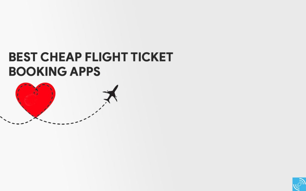 cheap flight ticket booking apps