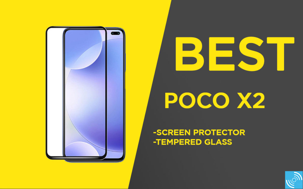 best poco x2 tempered glass