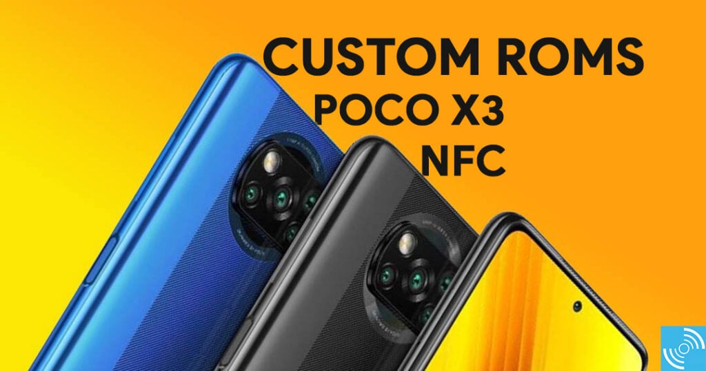  Poco x3 nfc custom ROM 