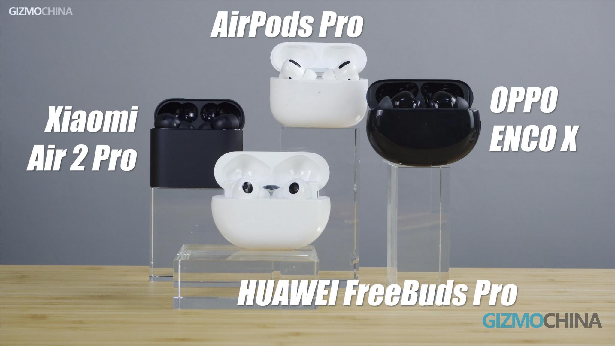 Best ANC Earbuds Comparison: Xiaomi Air 2 Pro Huawei Freebuds Pro vs OPPO Enco X vs Airpods Pro - Gizmochina