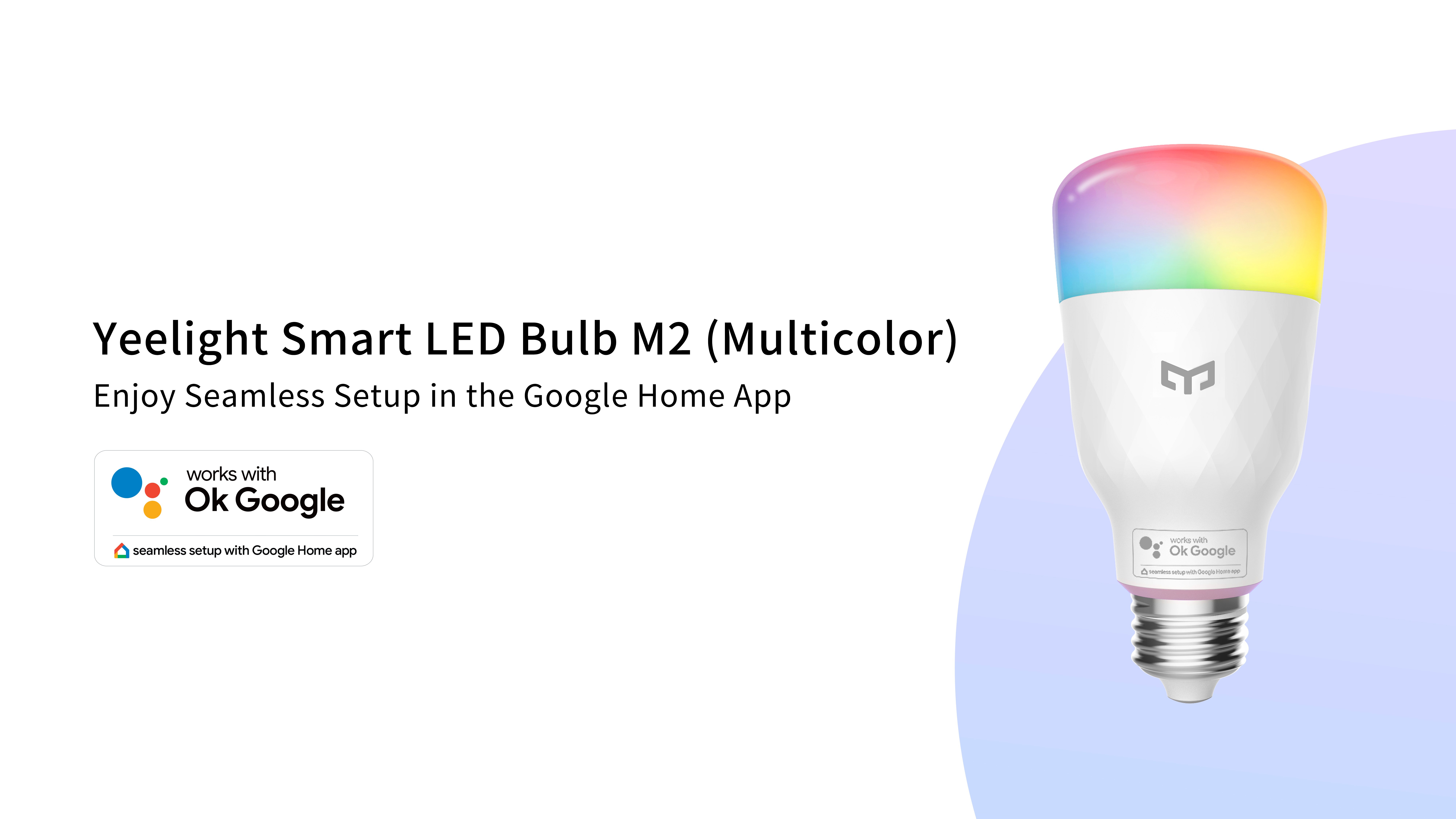 arbejdsløshed Statistikker retning Yeelight Debuts Smart LED Bulb M2 that supports Google Seamless Setup -  Gizmochina