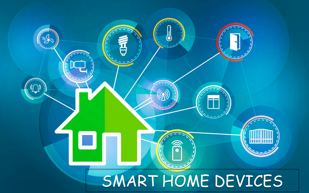 SMART HOME DEVICES