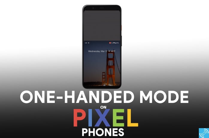 pixel phones one handed mode