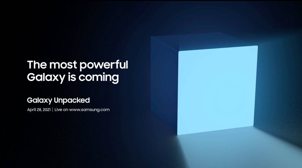 Samsung Galaxy Unpacked April 28, 2021