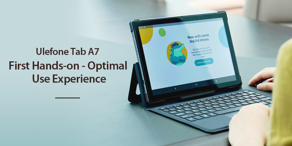 Ulefone Tab A7 delivers excellent performance, reveals hands-on video -  Gizmochina