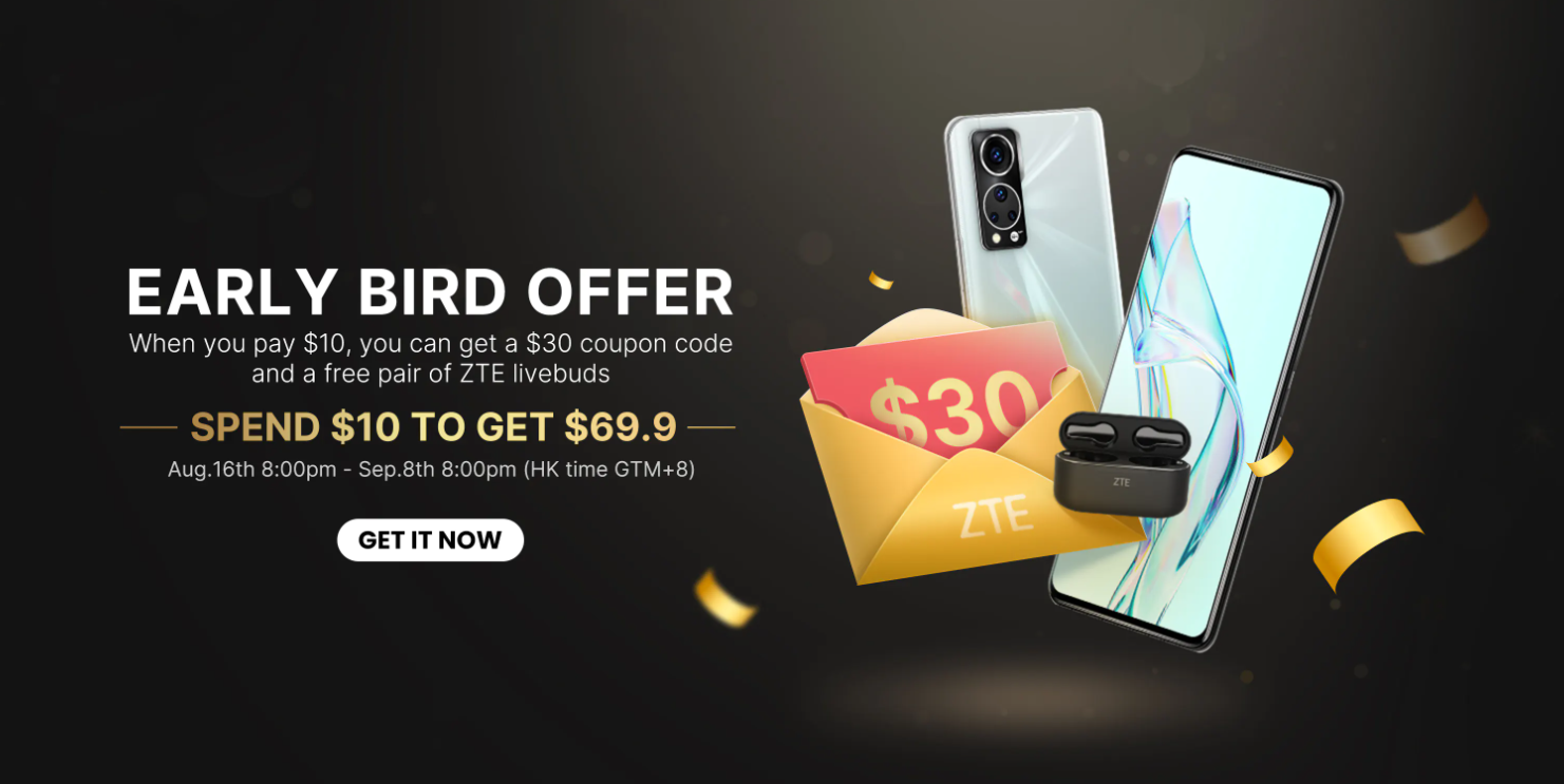 ZTE Axon 30 Early Bird Offer