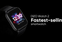 DIZO Watch 2 sells over 100,000 units within 40 days of getting launched in India
