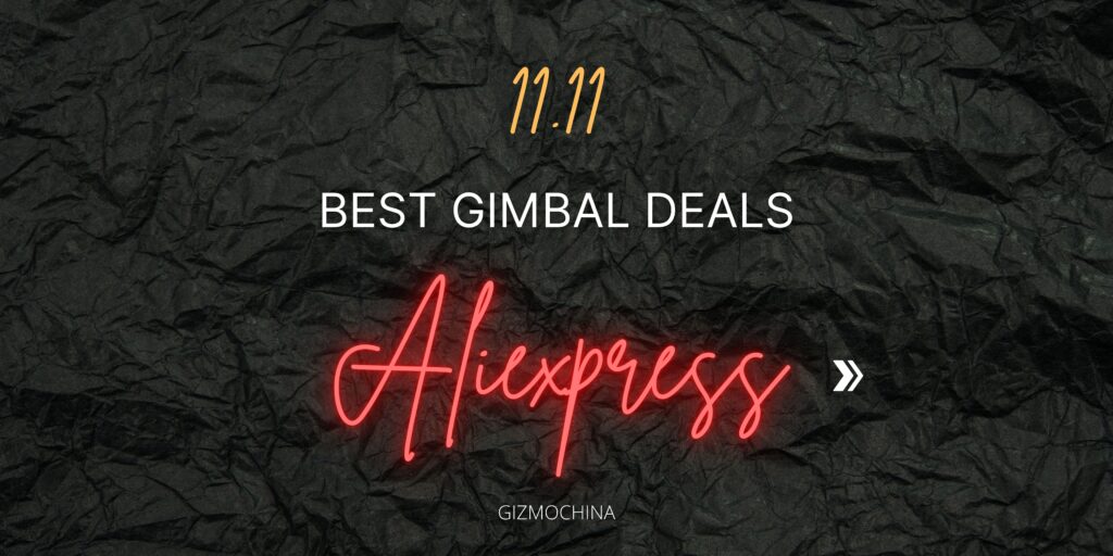 Best Aliexpress Gimbal Deals 2021