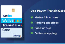 Paytm Transit card launched in India for metro, bus, and other daily expenses Paytm Transit Card