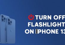 How to Turn off flashlight on iPhone 13