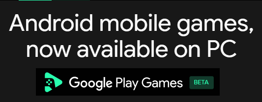 Google Play Games for Windows Download