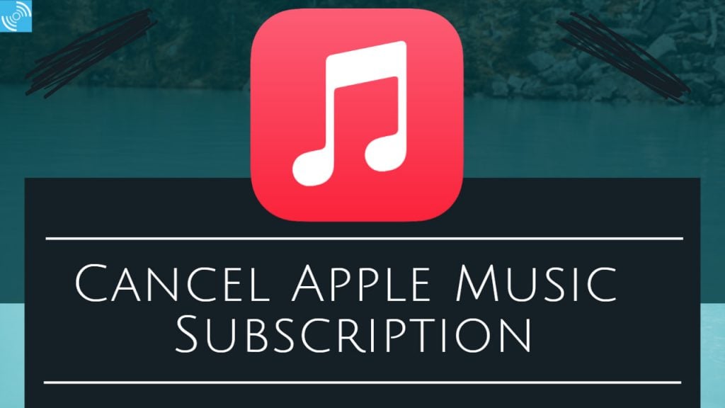 How to Cancel Apple Music Subscription Gizmochina
