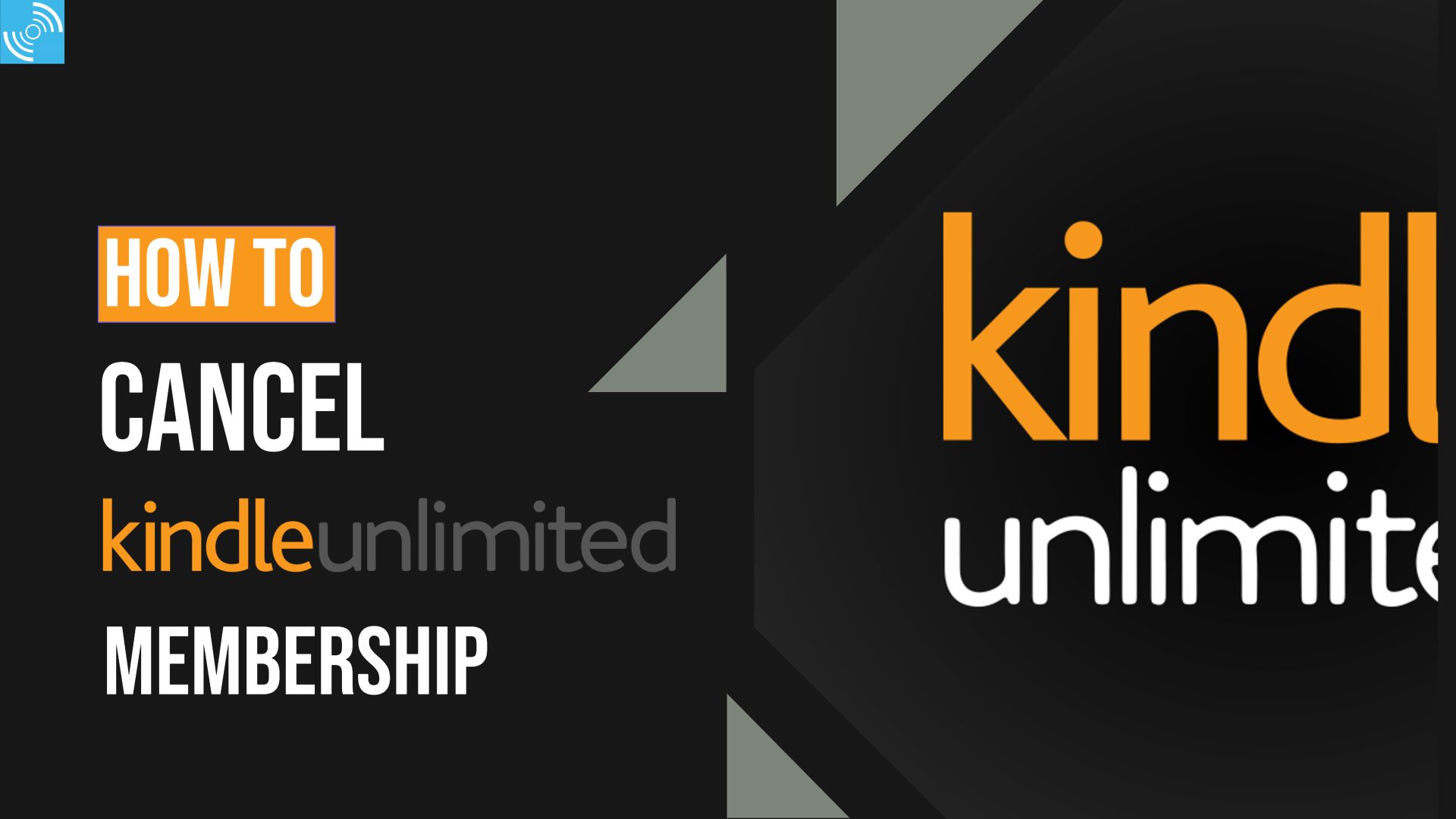 How to cancel Kindle Unlimited (EasySteps) Gizmochina