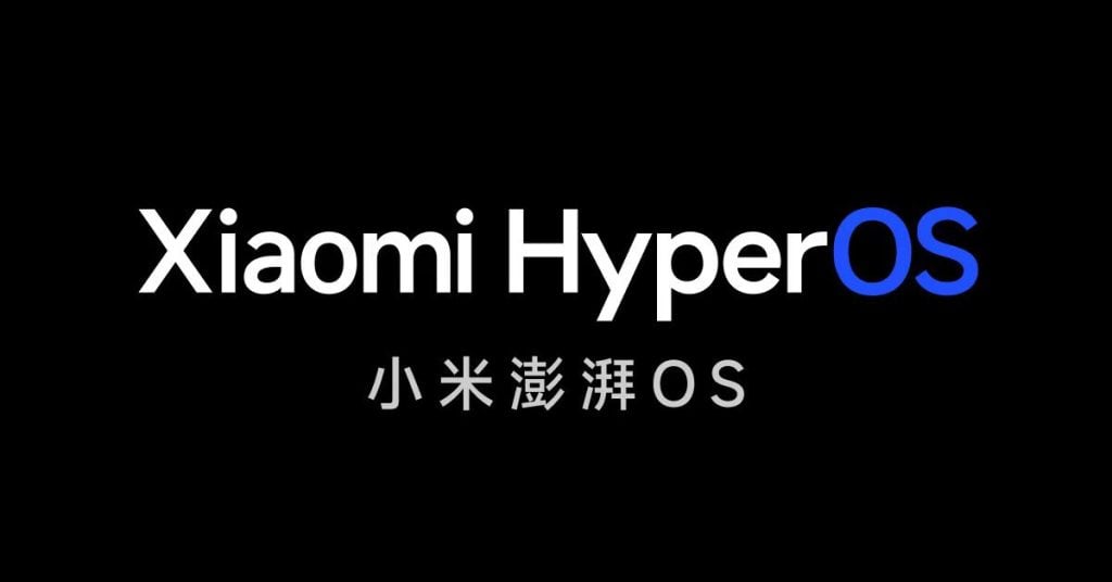 Xiaomi HyperOS Officially Announced