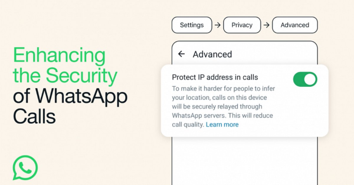 WhatsApp introduces new privacy feature to hide your IP address during