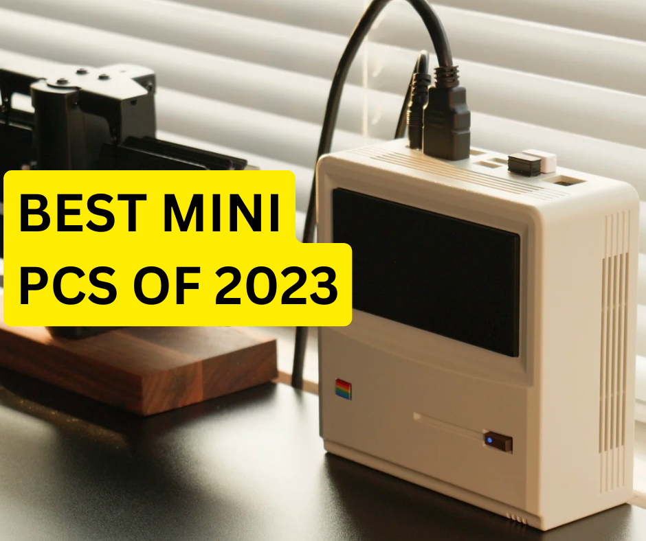 BEST MINI PCS OF 2023