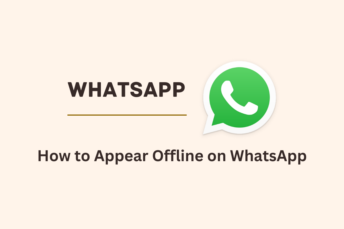 How to appear offline on WhatsApp Gizmochina