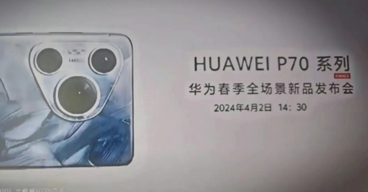 Huawei P70 series launch imminent: Leaks reveal launch date and specs
