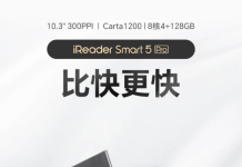 iReader’s New Smart 5 Pro e-reader features a 10.3-inch 300 PPI Screen, an 8-core CPU and an independent GPU iReader