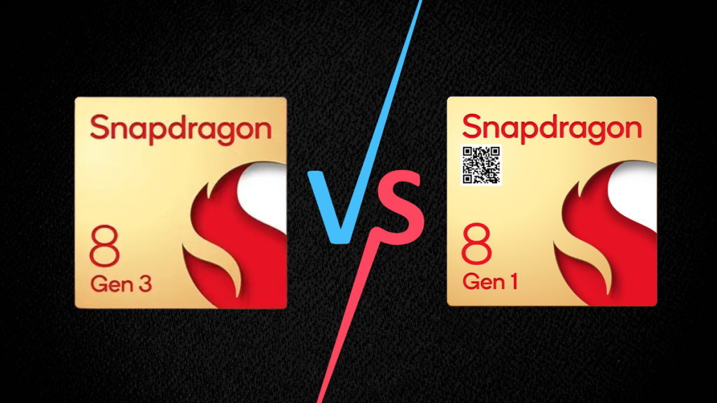 Snapdragon 8 Gen 3 vs 8 Gen 1