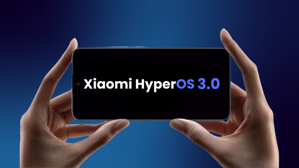 Xiaomi HyperOS 3.0 eligible devices