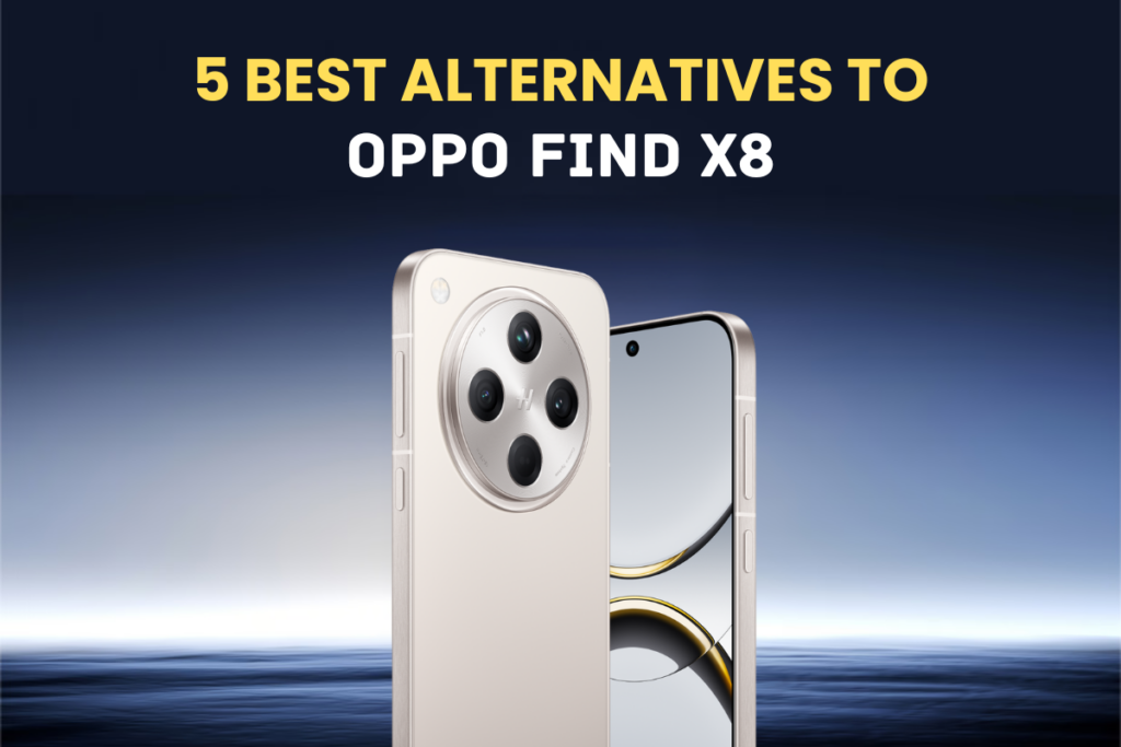 Oppo x8 विकल्प खोजें