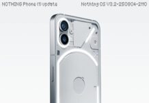 Nothing Phone (1) Gets V3.2 Update With Bug Fixes, Camera Changes and System Improvements Nothing OS V3.2-250804-2110 Changelog