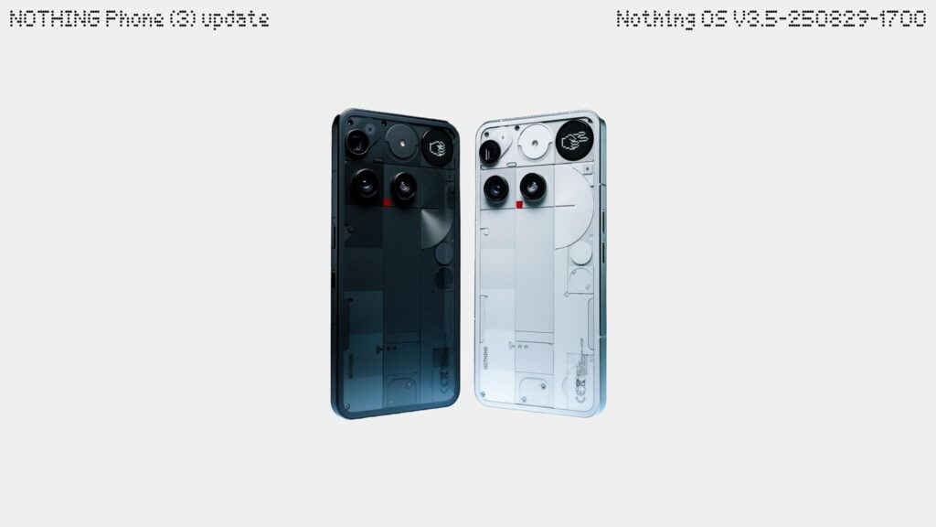 Nothing Phone (3) - Nothing OS V3.5-250829-1700 Changelog