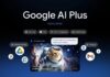 Google AI Plus Now Live in India: Everything You Get, Pricing, & Perks Google AI Plus launch India