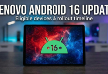 Lenovo Android 16 update: Eligible devices list and rollout timeline Lenovo Android 16 update