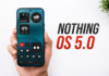 Nothing phones eligible for Android 17 (Nothing OS 5.0) update: Here’s the complete list Nothing Android 17 eligible devices list