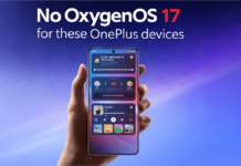 These OnePlus devices won’t get OxygenOS 17 (Android 17) update: Here’s the full list OnePlus OxygenOS 17 (Android 17) not eligible devices list