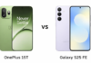 OnePlus 15T vs Galaxy S25 FE Full Comparison: Which Offers Better Value? OnePlus vs Samsung