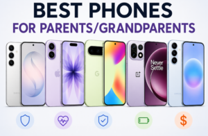 Best phones for parents & seniors