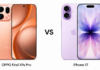 OPPO Find X9s Pro vs iPhone 17: Camera, Battery, Performance—Full Breakdown Oppo vs Apple