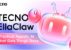 TECNO Unveils Upgraded EllaClaw AI with Cross-App Automation and 40+ Smart Skills TECNO