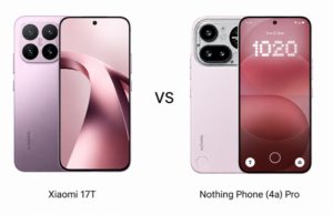 Xiaomi 17T vs Nothing Phone (4a) Pro: Full Specs Comparison