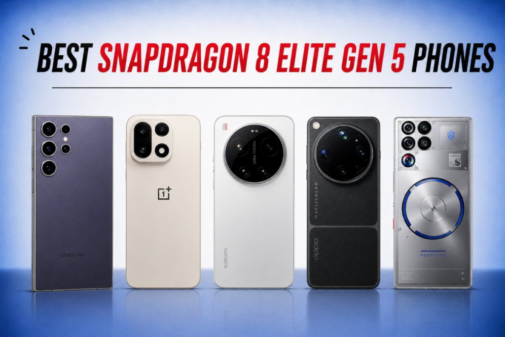 Best Snapdragon 8 Elite Gen 5 phones (July 2026)