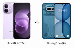 Redmi Note 17 Pro vs Nothing Phone (4a): The Winner Might Surprise You